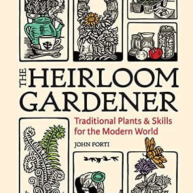 The Heirloom Gardener - Sow True Seed