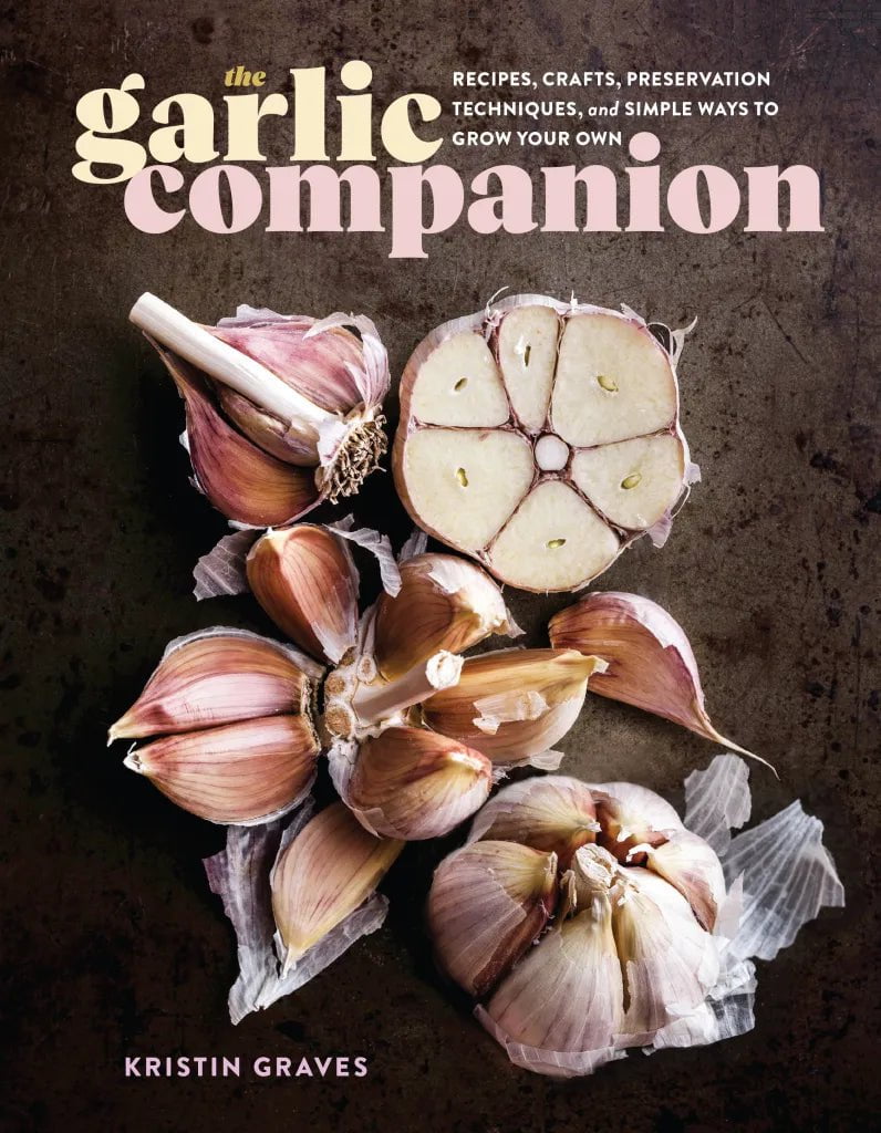 The Garlic Companion - Sow True Seed