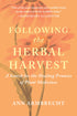 Following the Herbal Harvest