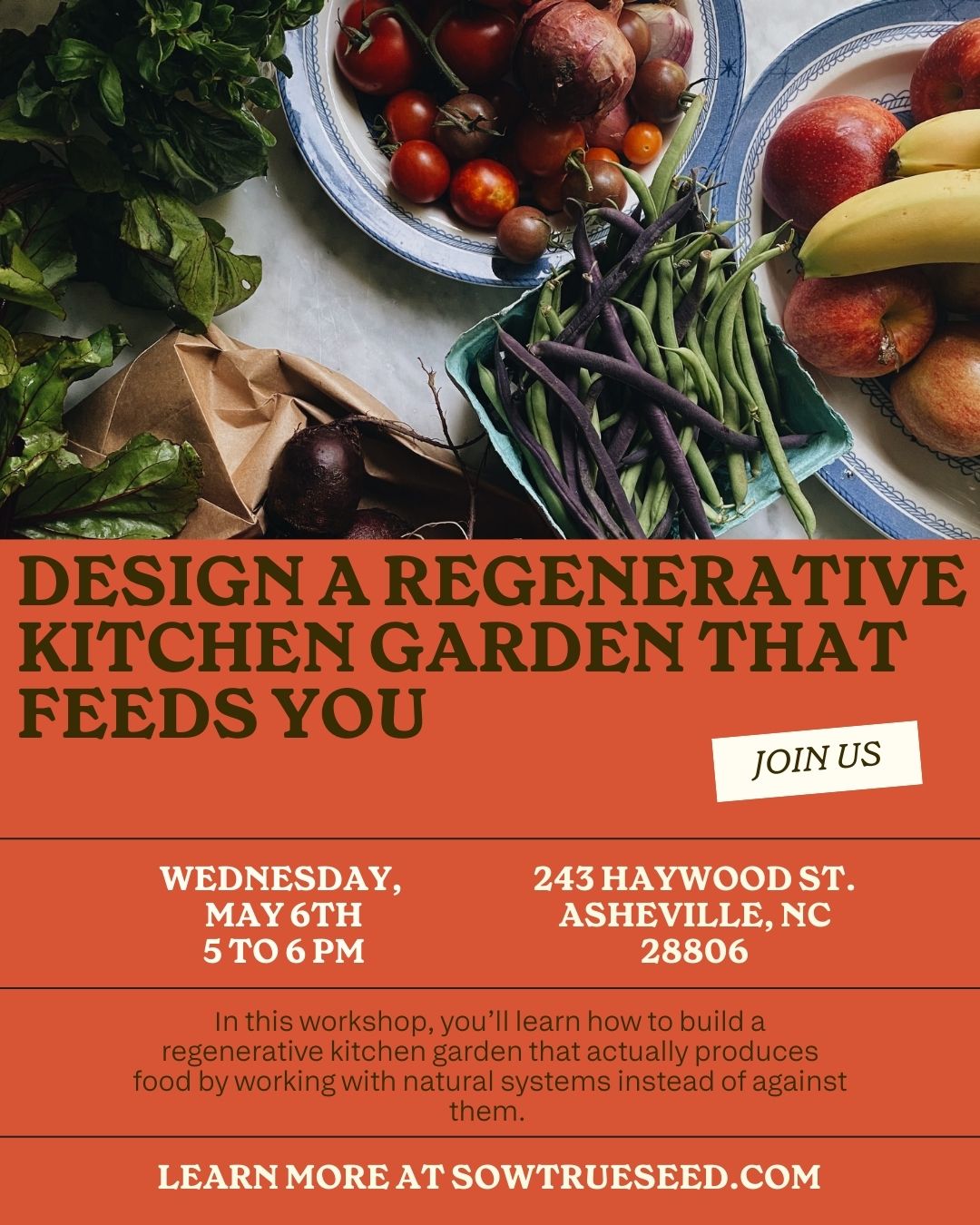 IN PERSON CLASS: Design a Regenerative Kitchen Garden That Feeds You - Sow True Seed