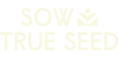 Sow True Seed