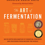 The Art of Fermentation - Sow True Seed