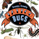 Creepy, Crawly Tattoo Bugs - Sow True Seed