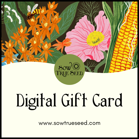 Digital Gift Card - Sow True Seed