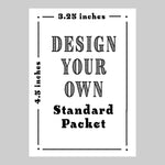 Design Your Own - 3.25x4.5" - Sow True Seed