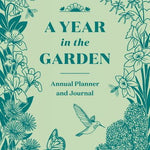Garden Journal - A Year in the Garden - Sow True Seed