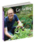 Grow Veg; The Beginner's Guide to Easy Vegetable Gardening - Sow True Seed